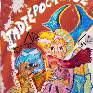 Indiepocalypse #74 - Digital Edition